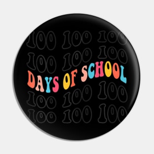 Groovy 100 Days of School  100th Day Of School Teacher Pin