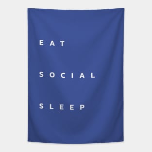 eat social sleep Tapestry