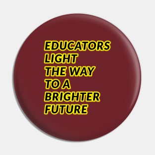 Lighting the Path: Educators' Brighter Future Collection" Pin