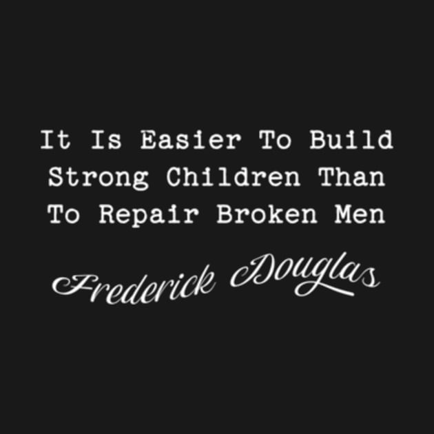 Easier To Build Strong Children Than Repair Broken by Sink-Lux