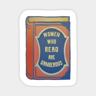 Women Who Read Are Dangerous Magnet