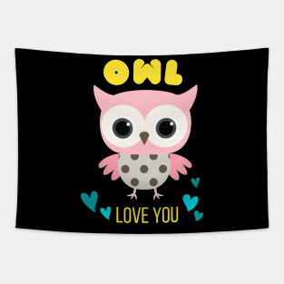 Owl Love You Cute Owls Funny Bird Saying Tapestry