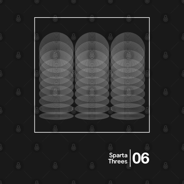 Sparta - Threes / Minimal Style Graphic Artwork Design by saudade