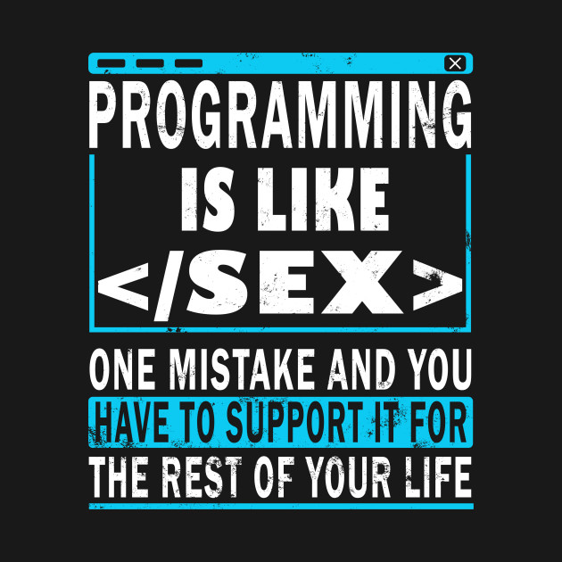 Discover PROGRAMMER SOFTWARE DEVELOPER GIFT - Programmer Humor - T-Shirt