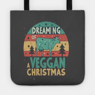 Cute Cow I'm Dreaming of a Vegan Christmas Funny Men Women Tote