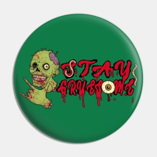 Stay Gruesome (Logo) Pin