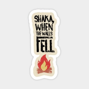 Shaka, When The Walls Fell Magnet