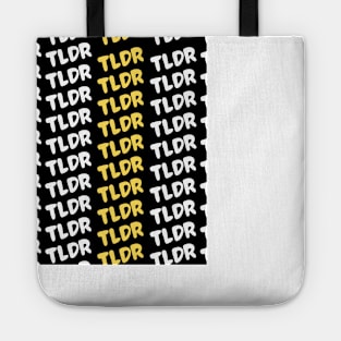 TLDR (Too Long Didn't Read) Pattern Design Tote