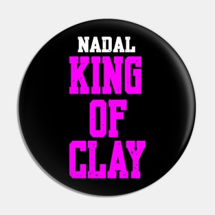 NADAL: KING OF CLAY Pin