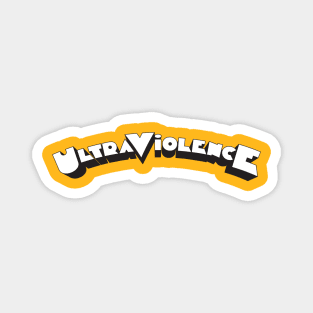 Ultra Violence Magnet