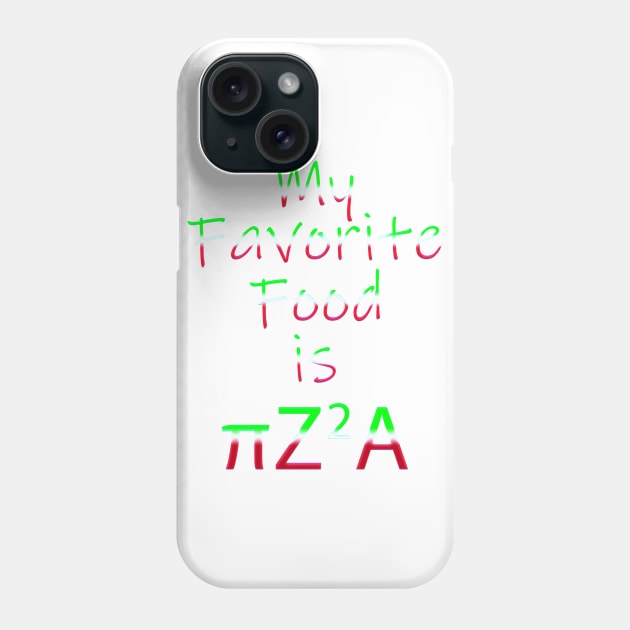 My favorite food is pi z2 A Phone Case by Edward L. Anderson 