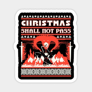 Christmas Shall Not Pass Magnet