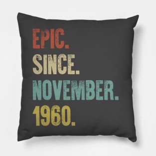 Retro Vintage 60th Birthday Epic Since June 1960 Pillow