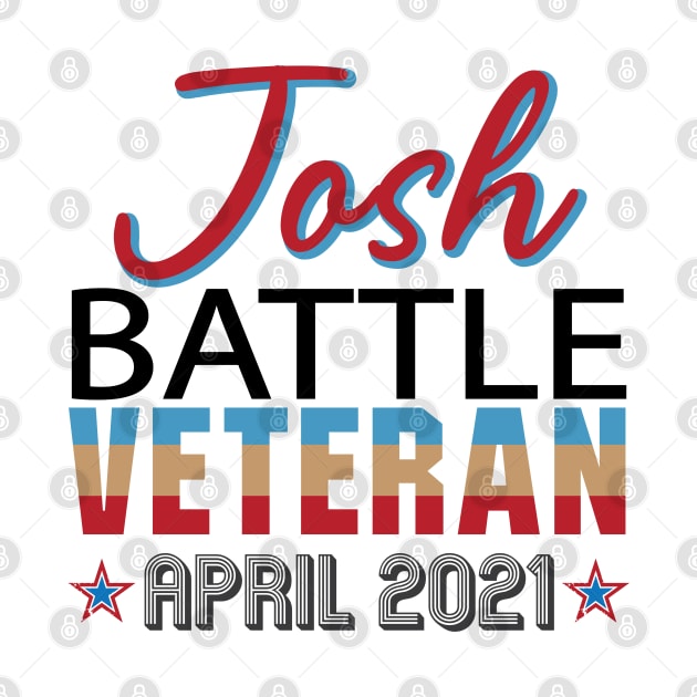 Josh Fight name battle veteran 2021 the best Josh by alltheprints