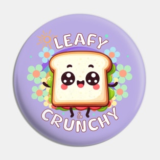 Sandwich Cute Leafy & Crunchy Pin