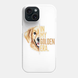 In My Golden Era Golden Retriever Lover Phone Case