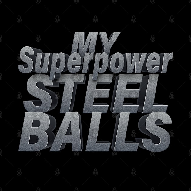 My Superpower Steel Balls by MaryMas