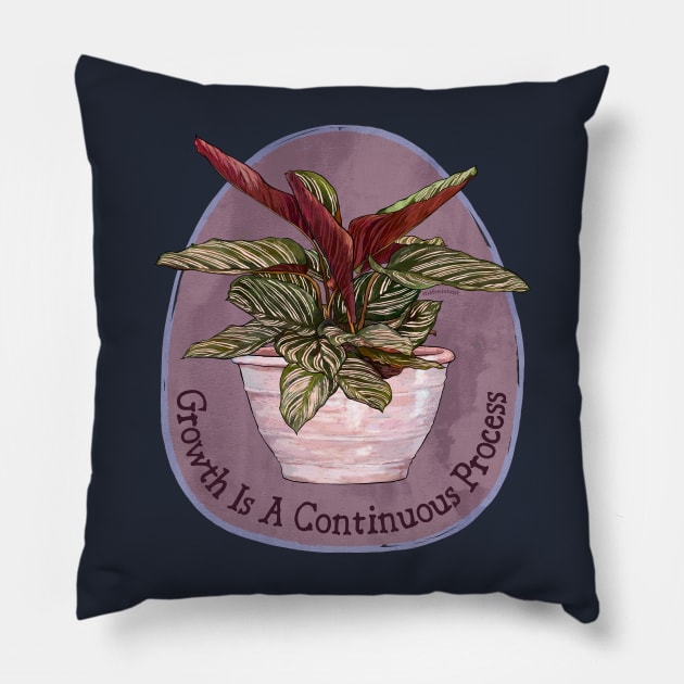 Growth Is A Continuous Process Pillow by FabulouslyFeminist