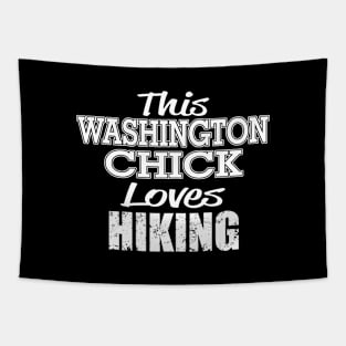 This Washington Chick Loves Hiking Tapestry