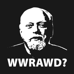 What Would Robert Anton Wilson Do? T-Shirt