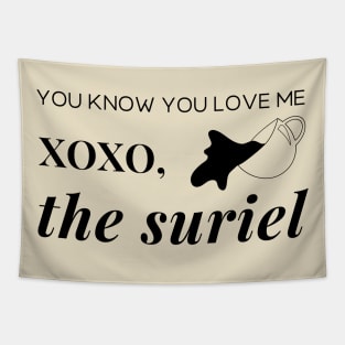 You know you love me XOXO The Suriel Acotar Bookish SJM Merch Book Lover Tapestry