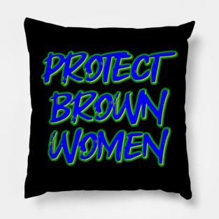 Protect Brown Women Pillow