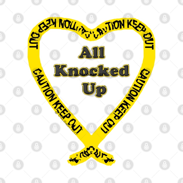 All Knocked Up Heart by DougB