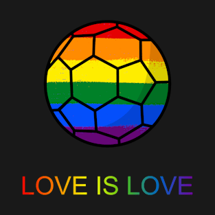 Love is Love - Pride Rainbow Soccer T-Shirt