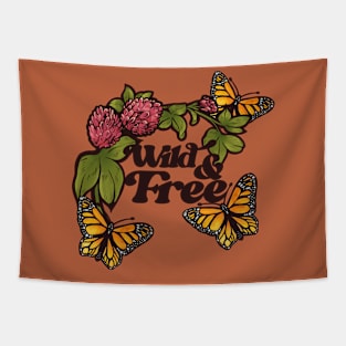 Wild & Free Like Monarch Butterflies Tapestry