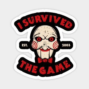 I survived the game Magnet