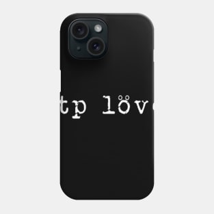 ltp love Phone Case