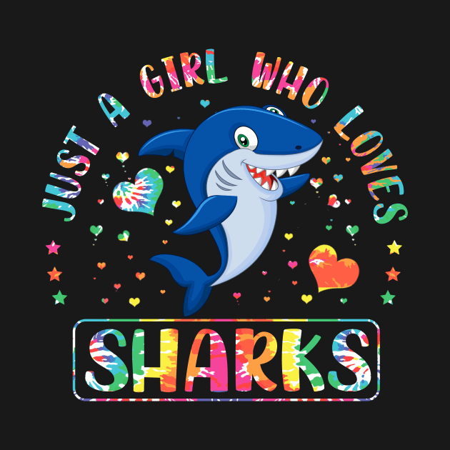 Funny Just A Girl Who Loves Sharks Gift Idea by carpenterfry