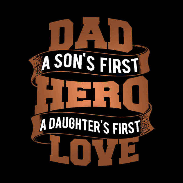 Dad t shirt   first hero by LiFilimon