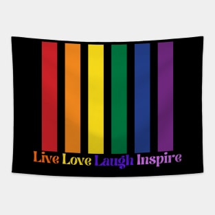 Embrace Life's Essence: Live, Love, Laugh, Inspire - Where Joy Flourishes and Hearts Ignite." Tapestry