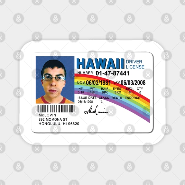 McLovin ID Magnet by tvshirts