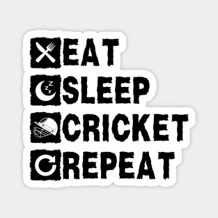 Eat sleep Cricket Repeat Magnet