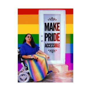 Make Pride Accessible T-Shirt