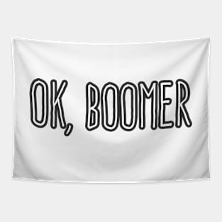 ok, boomer Tapestry