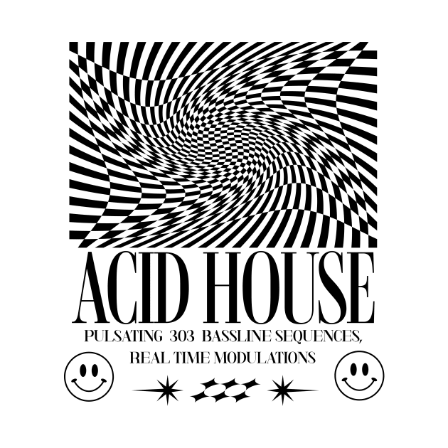 ACID HOUSE  - Trippy Art Modulations (Black) by DISCOTHREADZ 