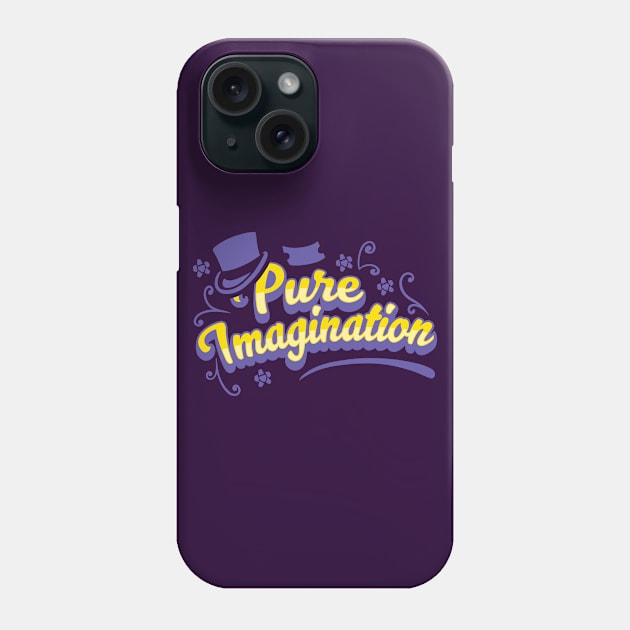 Pure Imagination - Willy Wonka Phone Case by TrulyEpic