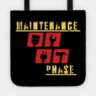 Maintenance phase Tote