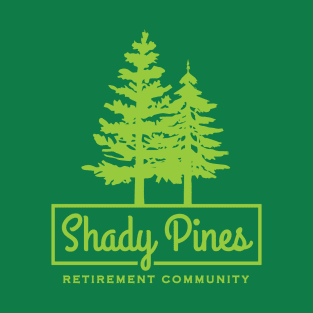 Shady Pines T-Shirt