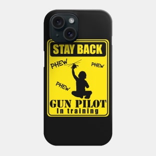 Gun Pilot - Toddler Stay Back Gun Pilot in Training Phone Case