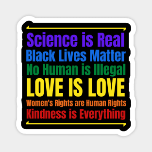 Love is Love Black Lives Kindness Magnet