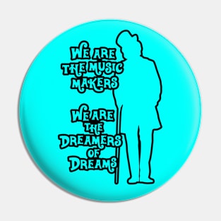 Willy Wonka Music Makers Dreamers of Dreams - Black Outline Pin
