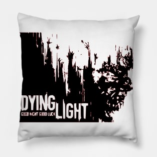 Dying Light Pillow