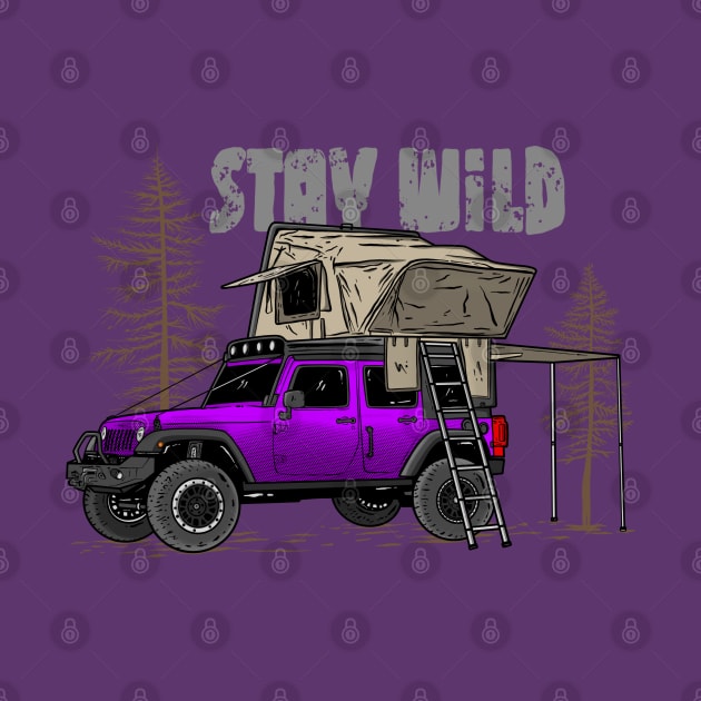 Stay Wild Jeep Camp - Adventure Purple Jeep Camp Stay Wild for Outdoor Jeep enthusiasts by 4x4 Sketch