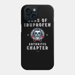 Sons with Ibuprofen Arthritis Chapter Phone Case