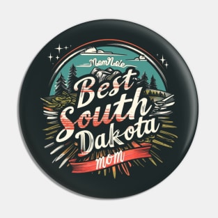 Best Mom From South Dakota, mothers day USA, presents gifts Pin