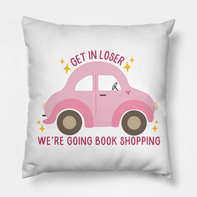 Get in loser, we're going book shopping! Pillow by medimidoodles